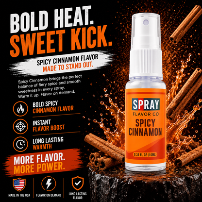 SPICY CINNAMON - Heat meets sweet flavor spray